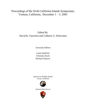 Proceedings of the Sixth California Islands Symposium, Ventura ...