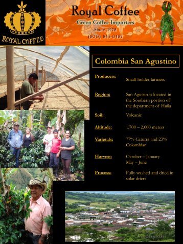 Colombia San Agustino - Royal Coffee, Inc.