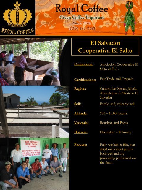 El Salvador Cooperativa El Salto - Royal Coffee, Inc.