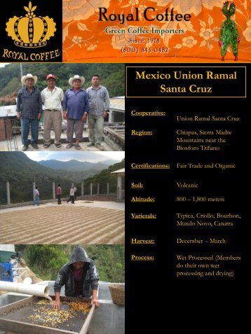 Mexico Union Ramal Santa Cruz - Royal Coffee, Inc.