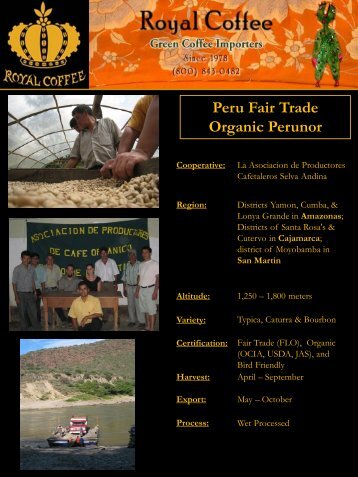 Peru Fair Trade Organic Perunor - Royal Coffee, Inc.