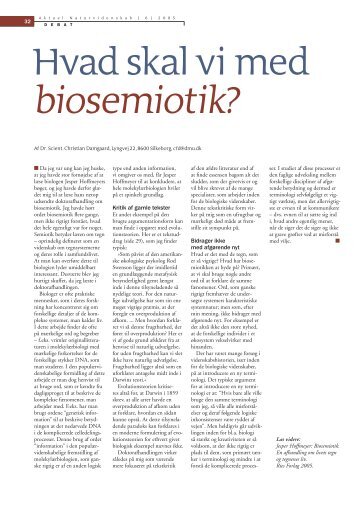 Hvad skal vi med biosemiotik? - Viden (JP)