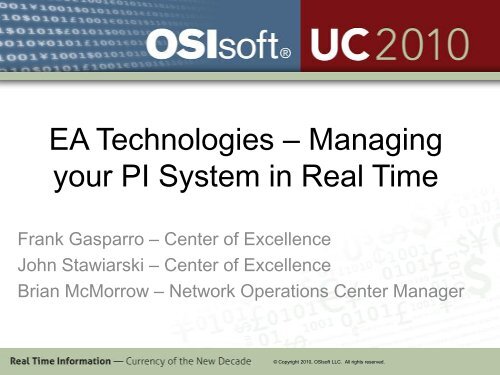 EA Technologies - Managing the PI System in Real Time - OSIsoft