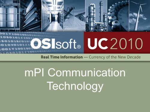 EA Technologies - Managing the PI System in Real Time - OSIsoft