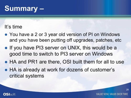 High Availability PI A Better Way to Manage a PI System ... - OSIsoft