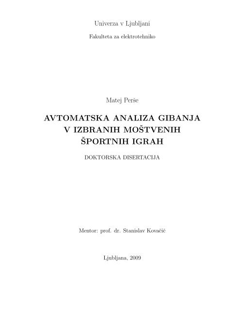 avtomatska analiza gibanja v izbranih moštvenih športnih igrah