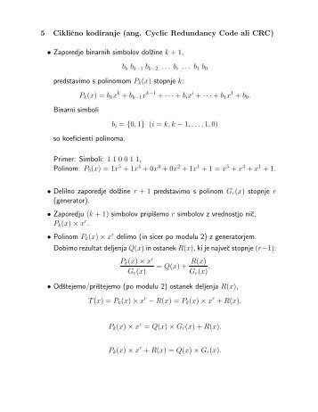 5 Ciklicno kodiranje (ang. Cyclic Redundancy Code ali CRC ...