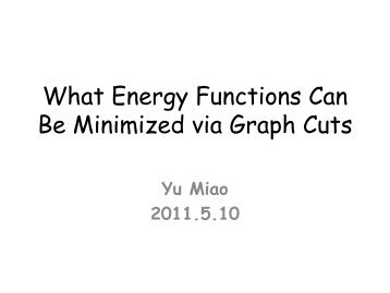 What Energy Functions Can be Minimized via Graph Cuts
