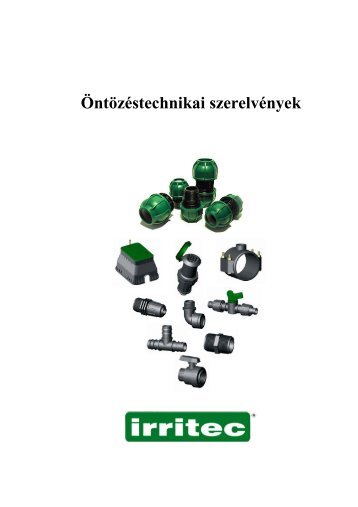 Irritec öntözéstechnikai szerelvények