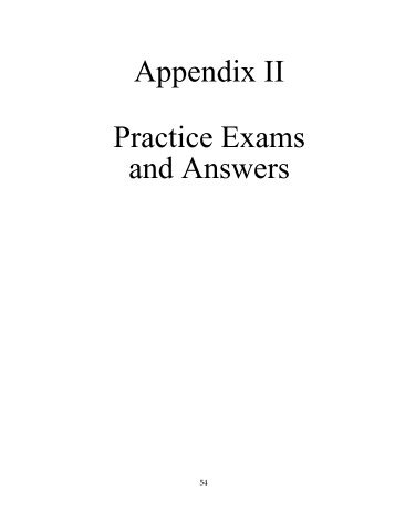 Appendix II Practice Exams and Answers