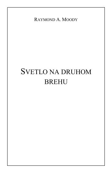 SVETLO NA DRUHOM BREHU