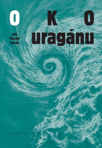 Oko uragánu - Slovenské slovo