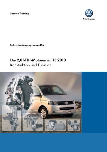 SSP 455 Die 2,0l-TDI-Motoren im T5 2010 - Volkswagen Information