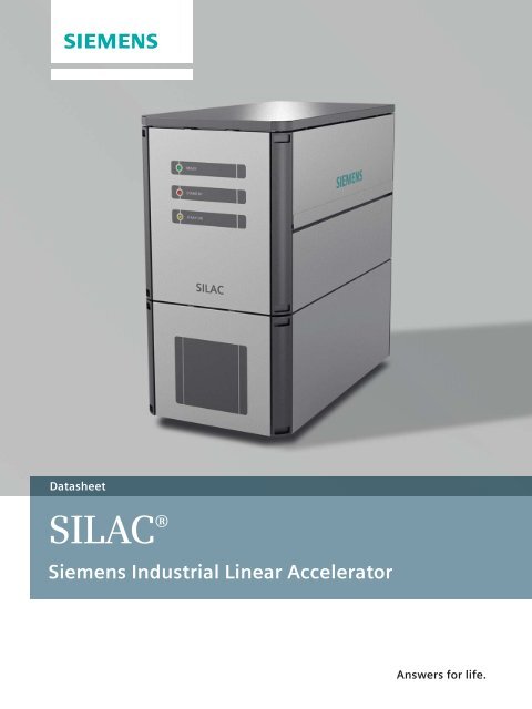 SILAC® Siemens Industrial Linear Accelerator