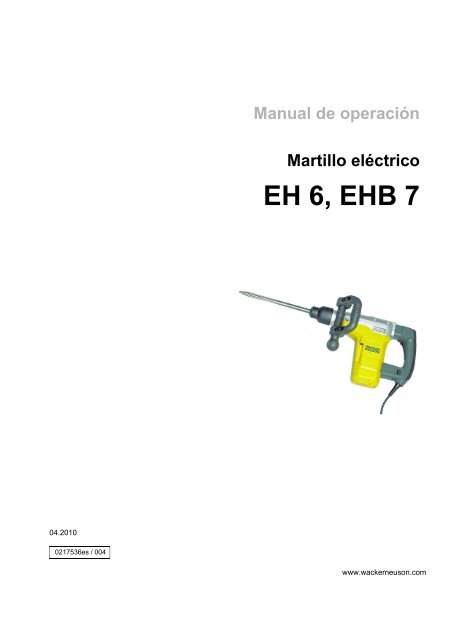 Manual de operación Martillo eléctrico EH 6, EHB 7 - Wacker Neuson