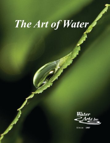 download a PDF version here - Water Arts Inc.