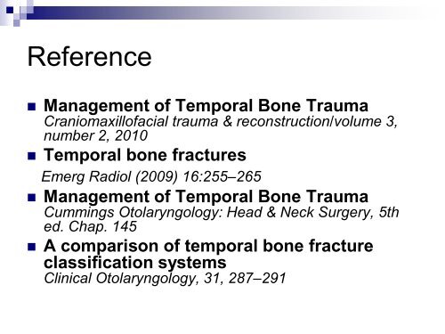 Management of Temporal Bone Trauma Craniomaxillofacial trauma ...