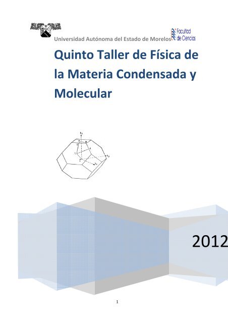 Quinto Taller de Física de la Materia Condensada y Molecular