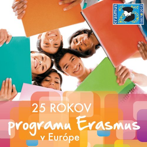 Bulletin - 25 rokov programu Erasmus v Európe