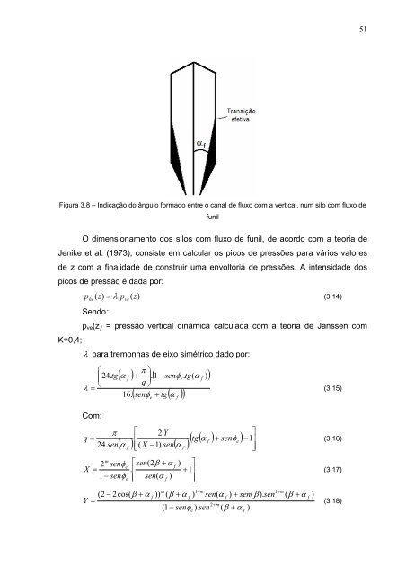 PRESSÕES EM SILOS ESBELTOS COM DESCARGA EXCÊNTRICA