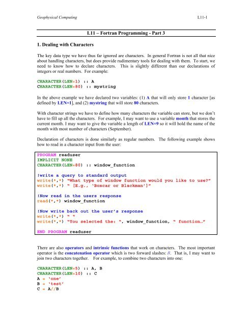 L11 – Fortran Programming - Part 3 1. Dealing with Characters