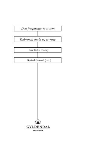 2888-01 Den fragmenterte staten - Gyldendal Norsk Forlag