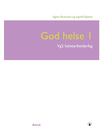 God helse 1 - Gyldendal Norsk Forlag