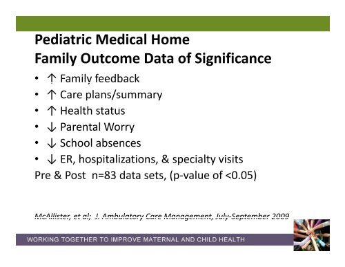 The Future is Bright for Medical Home: Prevention and ... - HRSA