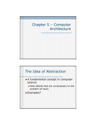 Chapter 5 – Computer Architecture The Idea of Abstraction
