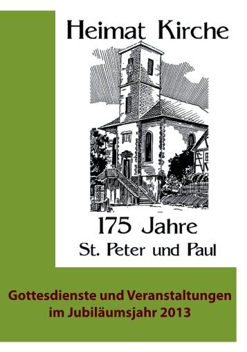 Gottesdienste und Veranstaltungen im Jubiläumsjahr 2013