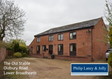 The Old Stable Oldbury Road Lower Broadheath - Philip Laney & Jolly