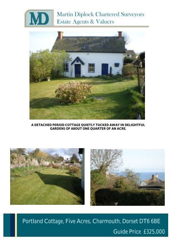 Portland Cottage, Five Acres, Charmouth, Dorset DT6 6BE Guide ...