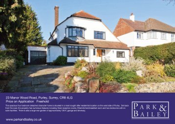 www.parkandbailey.co.uk 23 Manor Wood Road, Purley, Surrey ...