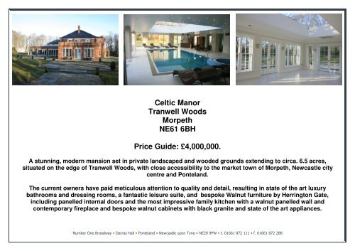 Celtic Manor, Morpeth. NE61 6BH. - The Guild of Professional Estate ...