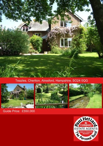 Teazles, Cheriton, Alresford, Hampshire, SO24 0QG Guide Price ...