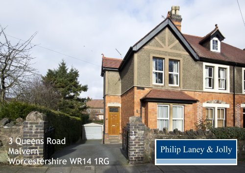 3 Queens Road Malvern Worcestershire WR14 1RG