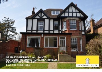 st marys retreat, all saints gardens, tilsmore road, heathfield, east ...