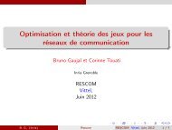 Optimisation et théorie des jeux pour les réseaux de communication