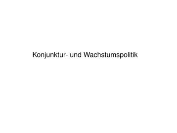 Konjunktur- und Wachstumspolitik