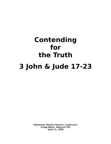 Contending for the Truth 3 John & Jude 17-23 - WELSMN.ORG