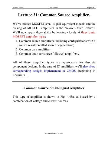 Lecture 31: Common Source Amplifier. - Keith W. Whites