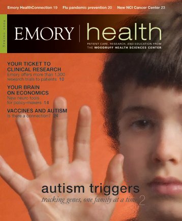 2 autism triggers - Woodruff Health Sciences Center - Emory University
