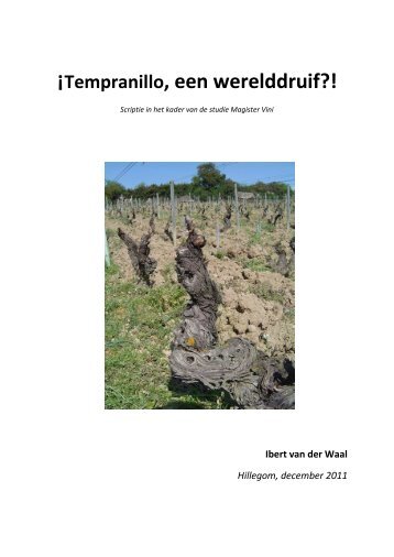 ¡Tempranillo, een werelddruif?!