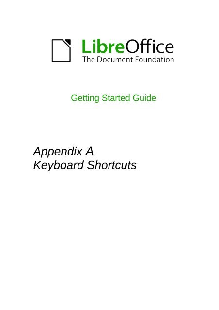 General keyboard shortcuts - The Document Foundation Wiki