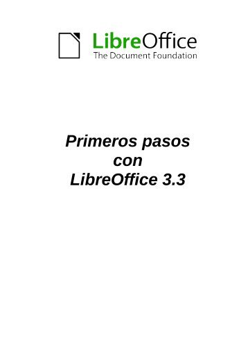Primeros pasos con LibreOffice 3.3 - The Document Foundation Wiki
