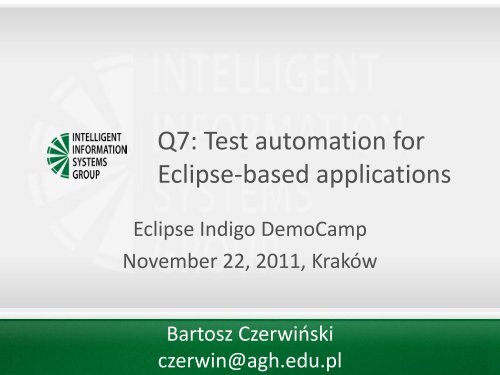 Q7: Test automation for Eclipse-based applications