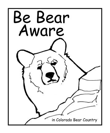 Be Bear Aware - Colorado Division of Wildlife