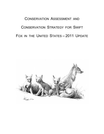 conservation assessment and conservation strategy for swift fox