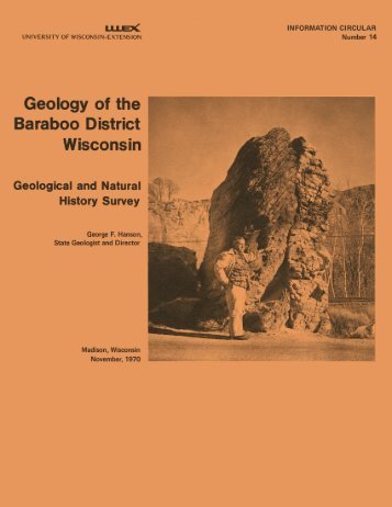IC14. Geology of the Baraboo District, Wisconsin: A description and ...