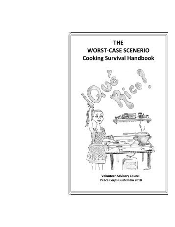 THE WORST-CASE SCENERIO Cooking Survival ... - Peace Corps